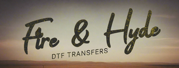 Fire & Hyde DTF Transfers